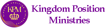 Kingdom Position Ministries